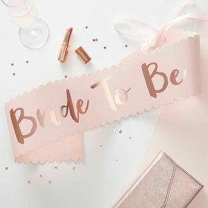 Pink & Rose Gold 'Bride to Be' Sash